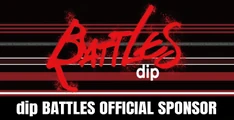 dip BATTLES